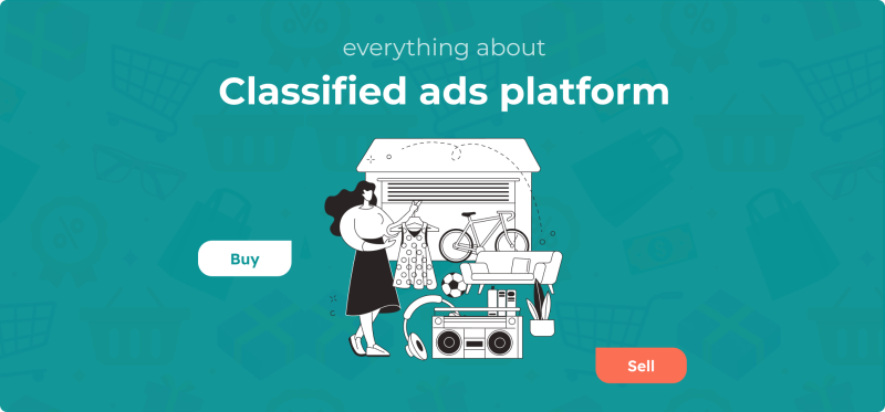 Guide On How To Make Classified Ads Platform | Marketplace.