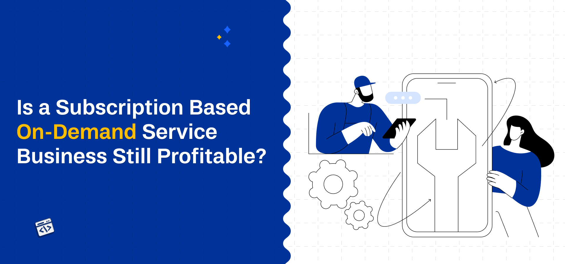 Is a Subscription-Based On-Demand Service Business Still Profitable?