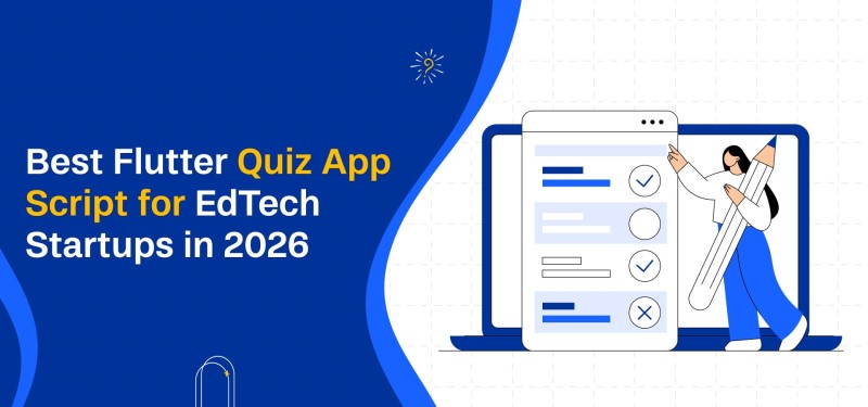 Best Flutter Quiz App Script for EdTech Startups in 2026