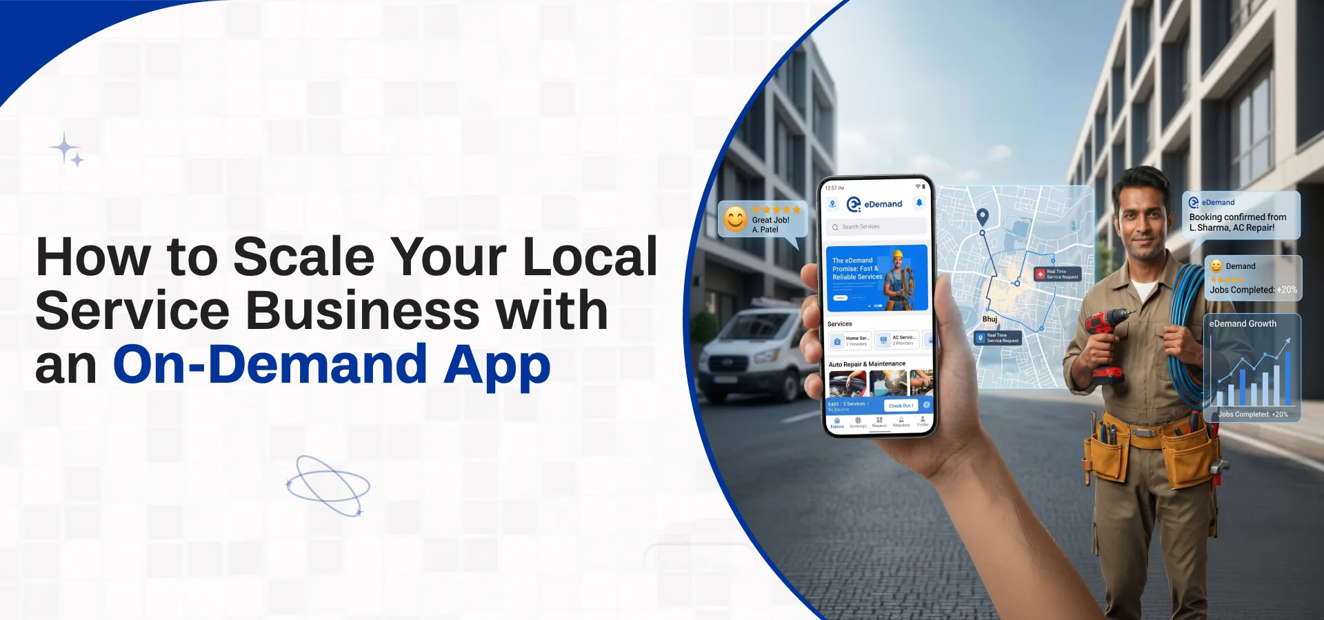 How to Scale Your Local Service Business with an On-Demand App
